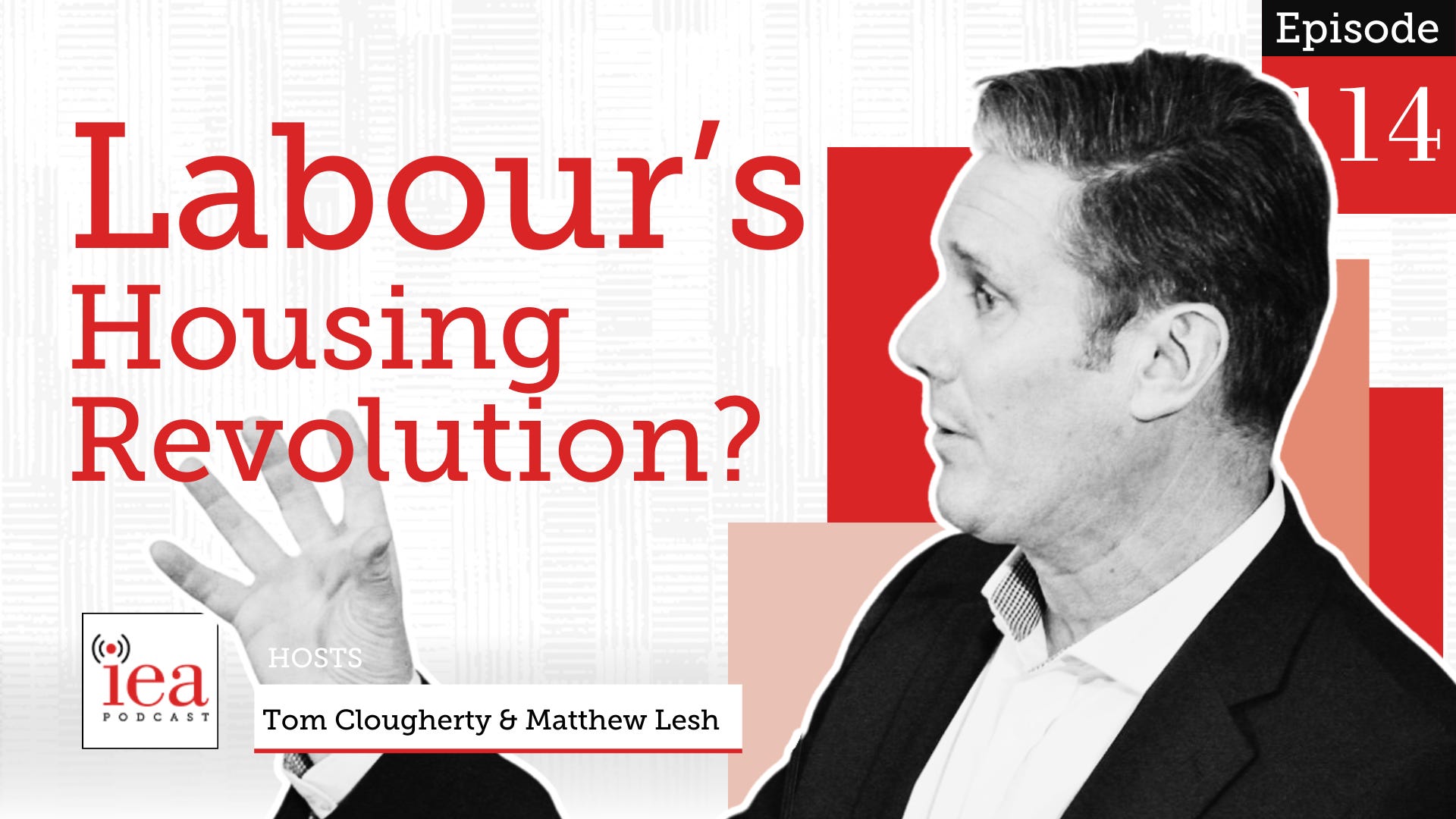 Labour's Shocking Plan to Revolutionise UK Housing Crisis | IEA Podcast