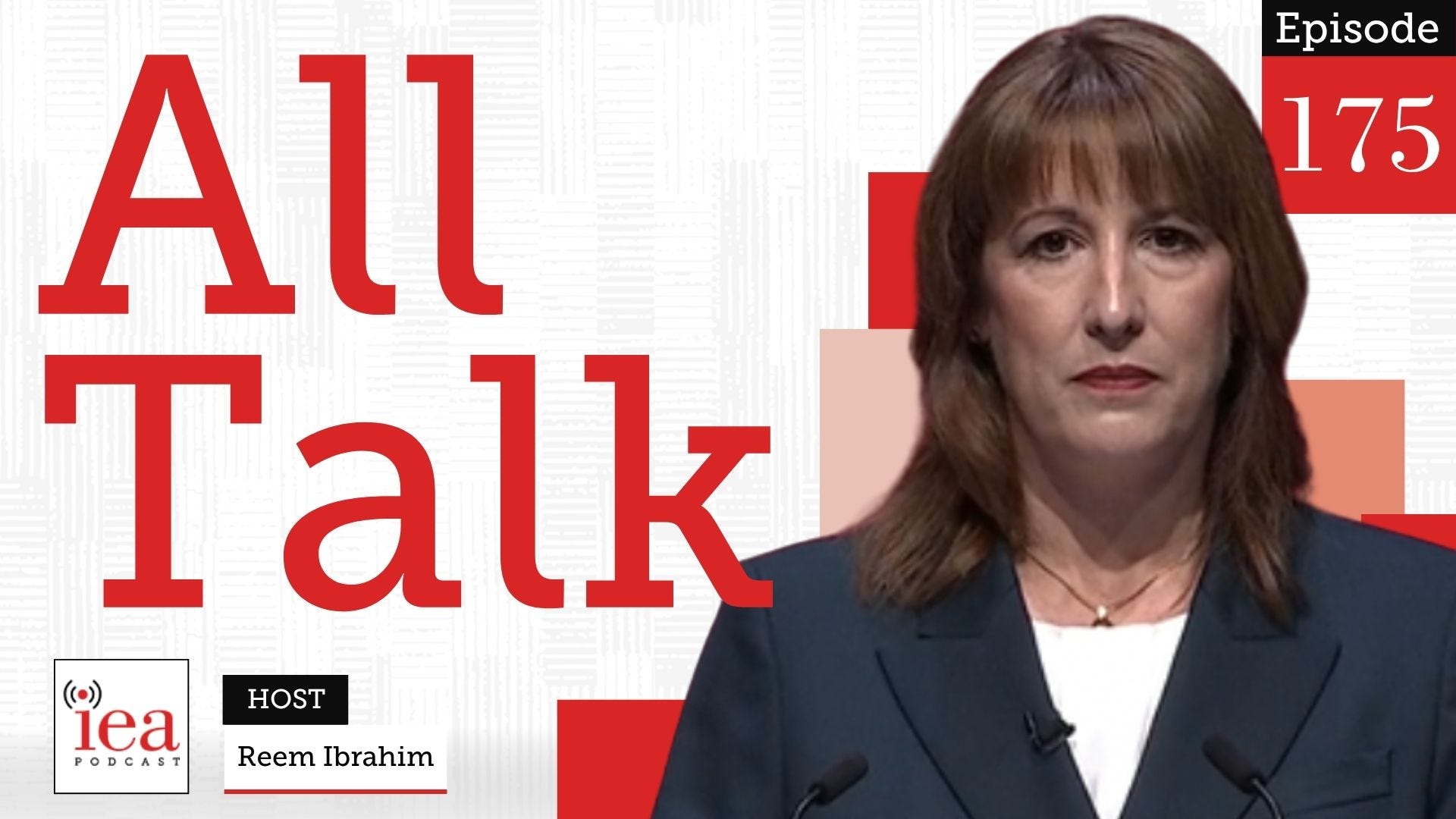 Breaking Down Rachel Reeves's Confused Conference Speech | IEA Podcast