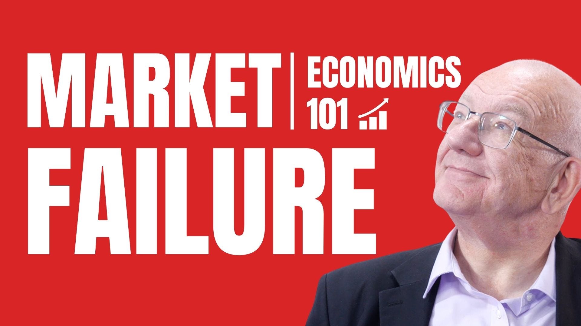 What is Market Failure? Episode 3 | Economics 101