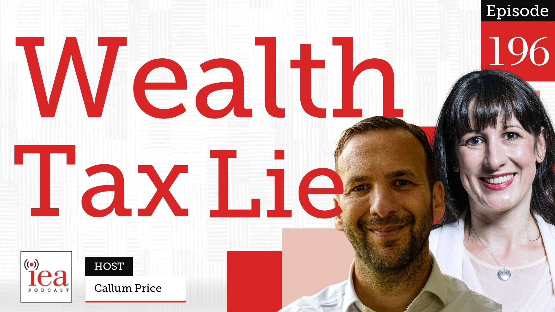 The Wealth Tax That Runs Out by Friday | IEA Podcast