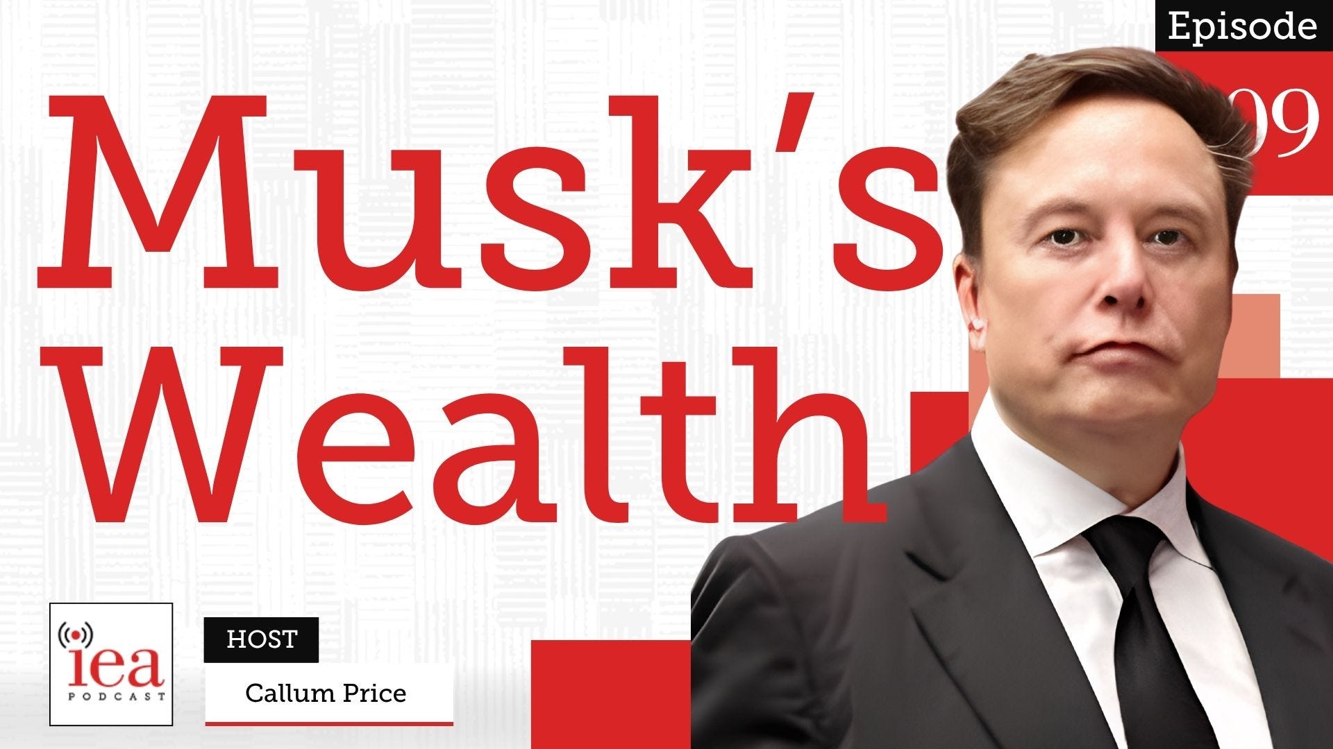 How Did Elon Musk Become The World's First Trillionaire? | IEA Podcast