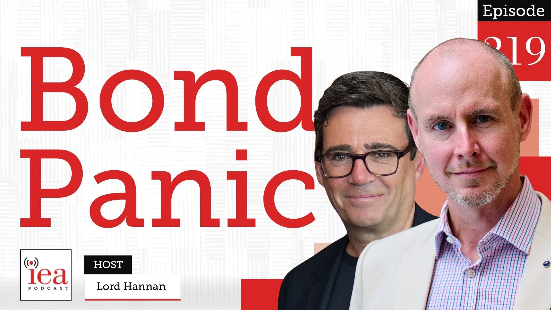 The Bond Market Is Panicking — Should We Be? | IEA Podcast episode artwork