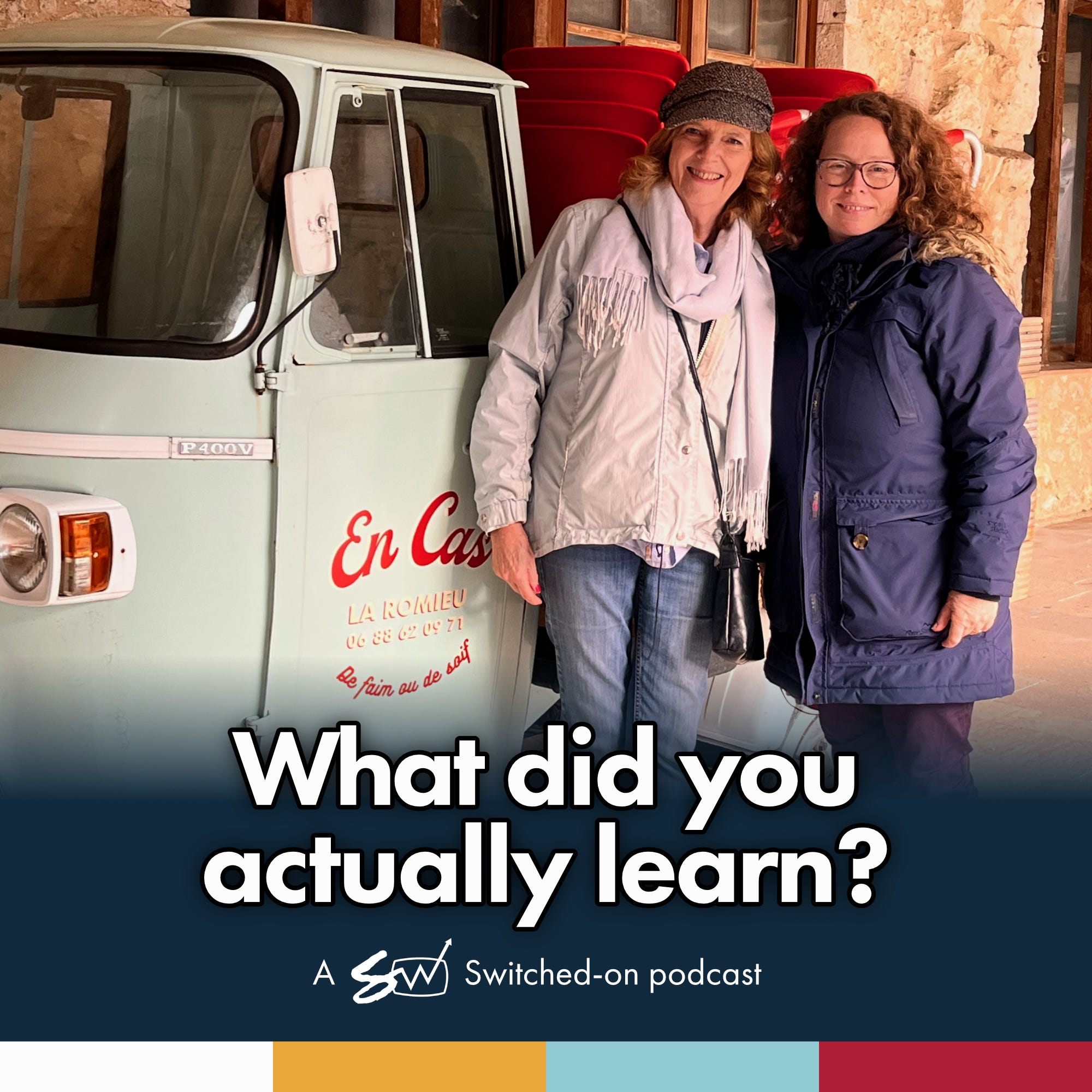 What did you actually learn?