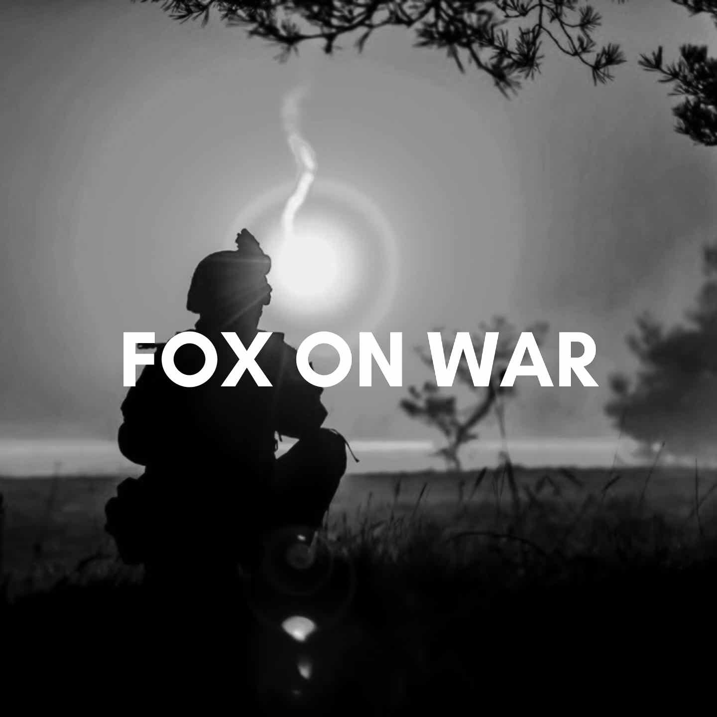 Fox On War