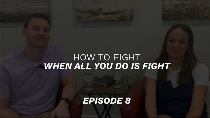 How To Fight When All You Do Is Fight | Episode 08 | Let's Do This Together Podcast episode artwork