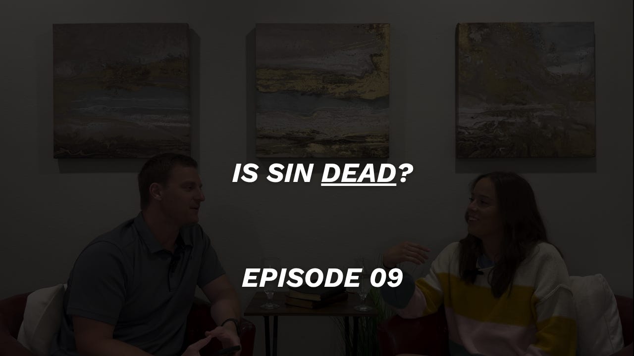 Is Sin Dead? | Episode 09 | Let's Do This Together Podcast episode artwork