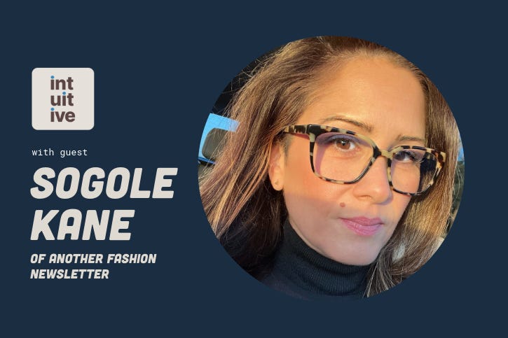Episode 05. How to dress intuitively, with Sogole Kane
