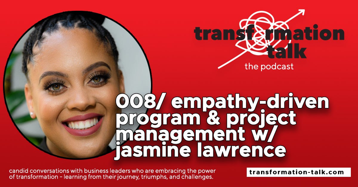 008/ Empathy-Driven Product Management w/ Jasmine Lawrence 008/ Empathy-Driven Product Management w/ Jasmine Lawrence