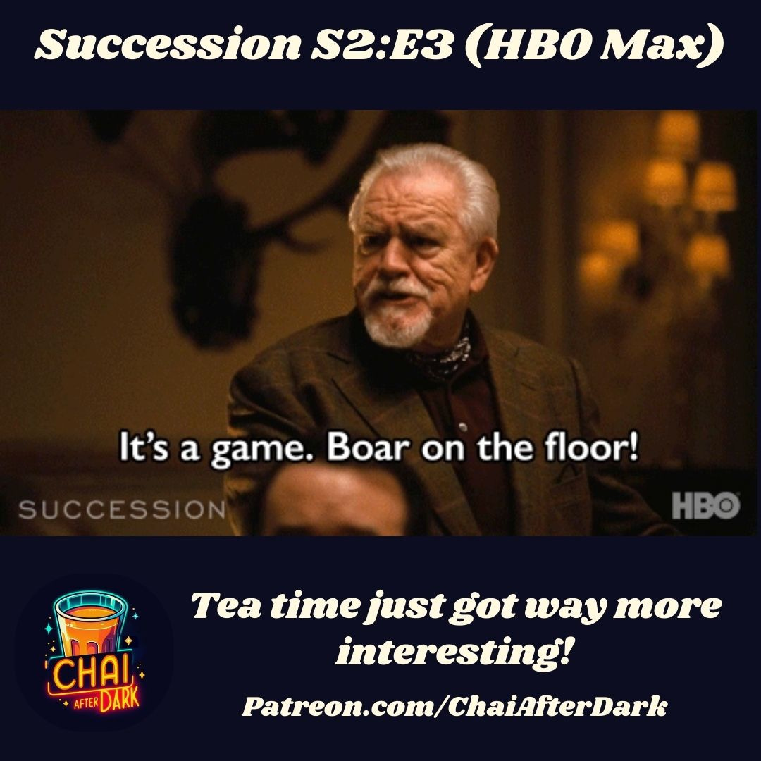 "Succession" Rewatch S2:E3 "Hunting" - HBO Max