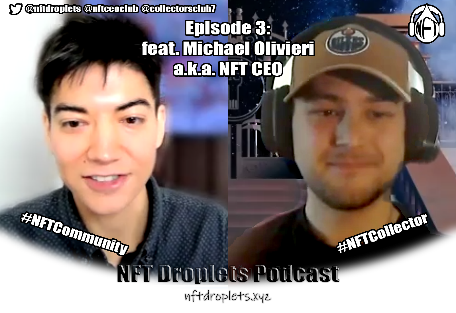 💬 The NFT Droplets Podcast - Episode 3: How to Create and Market an NFT Project episode artwork