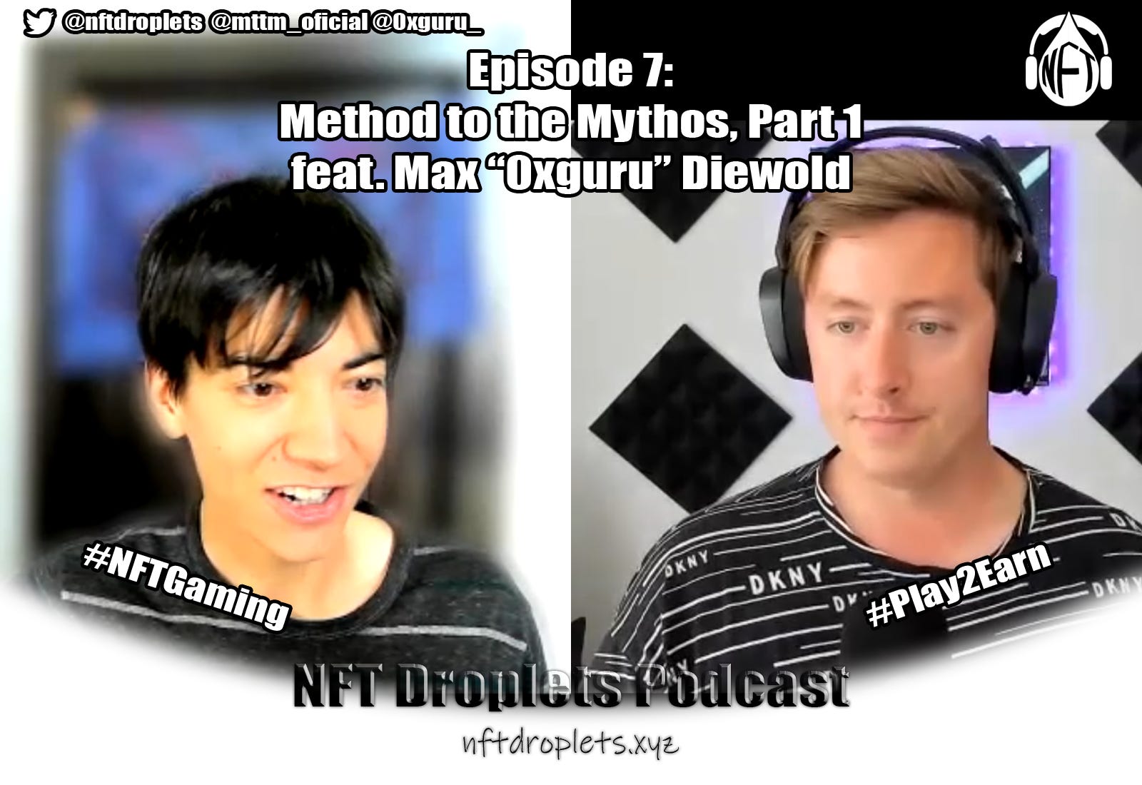 💬 The NFT Droplets Podcast - Episode 7: P2E & Blockchain Gaming: Future Empowerment or Failed Experiment? episode artwork