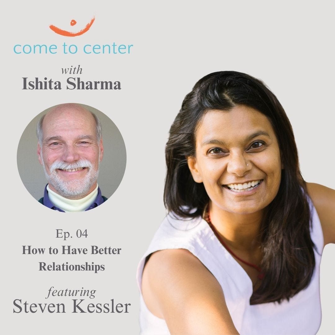 How to Have Better Relationships w/ Steven Kessler
