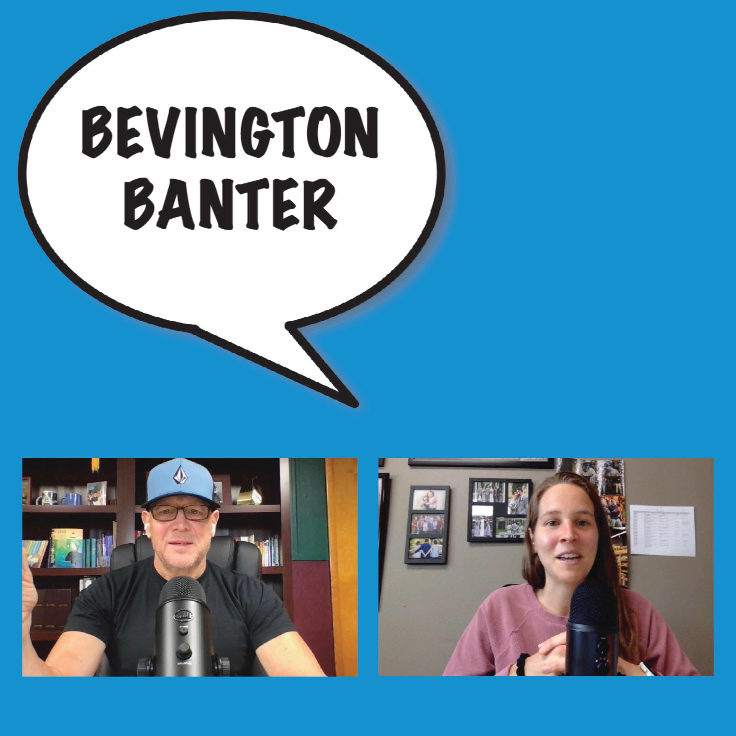 Bevington Banter podcast artwork