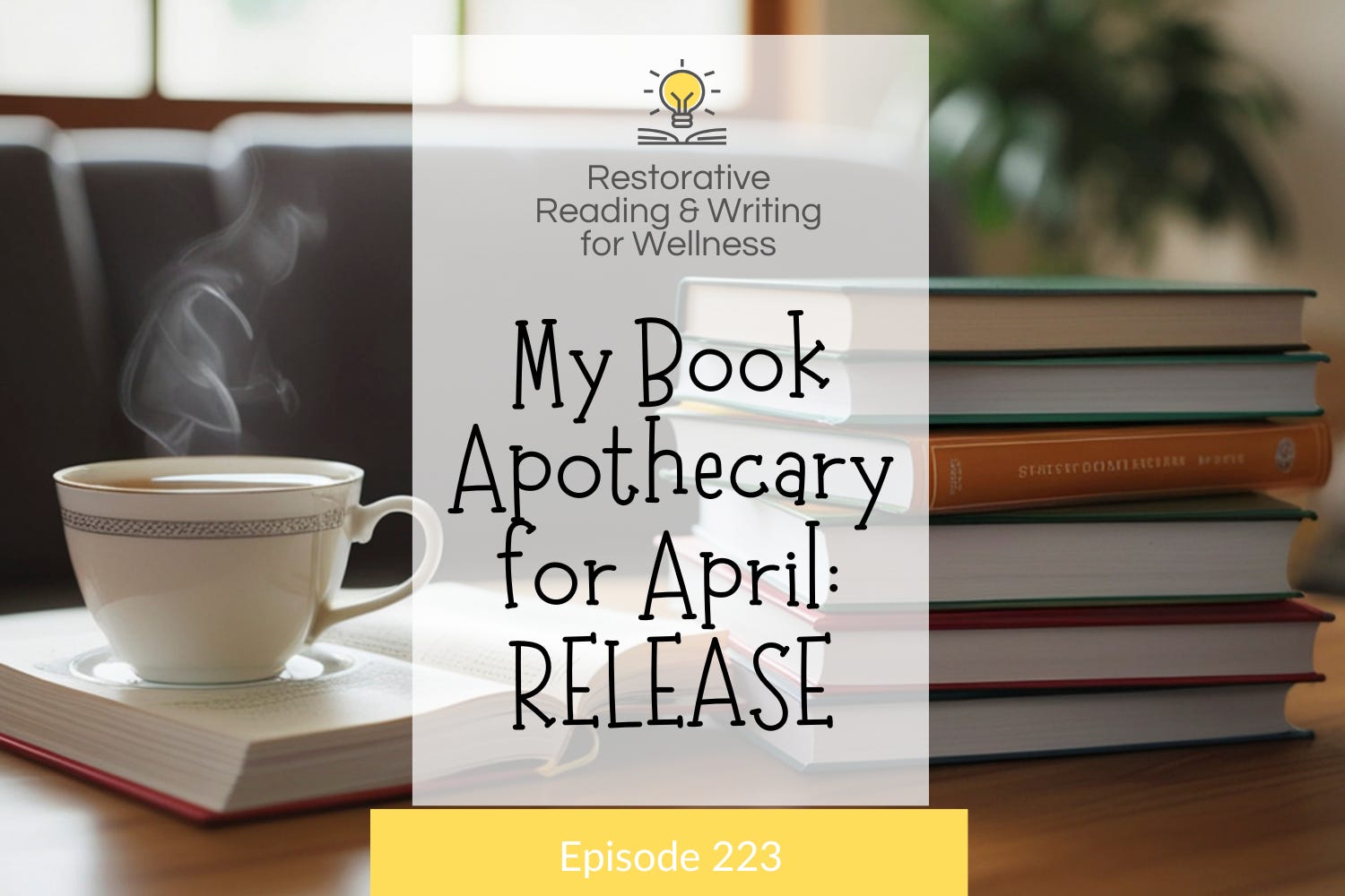 My Personal Book Apothecary for April 2026 My Personal Book Apothecary for April 2026