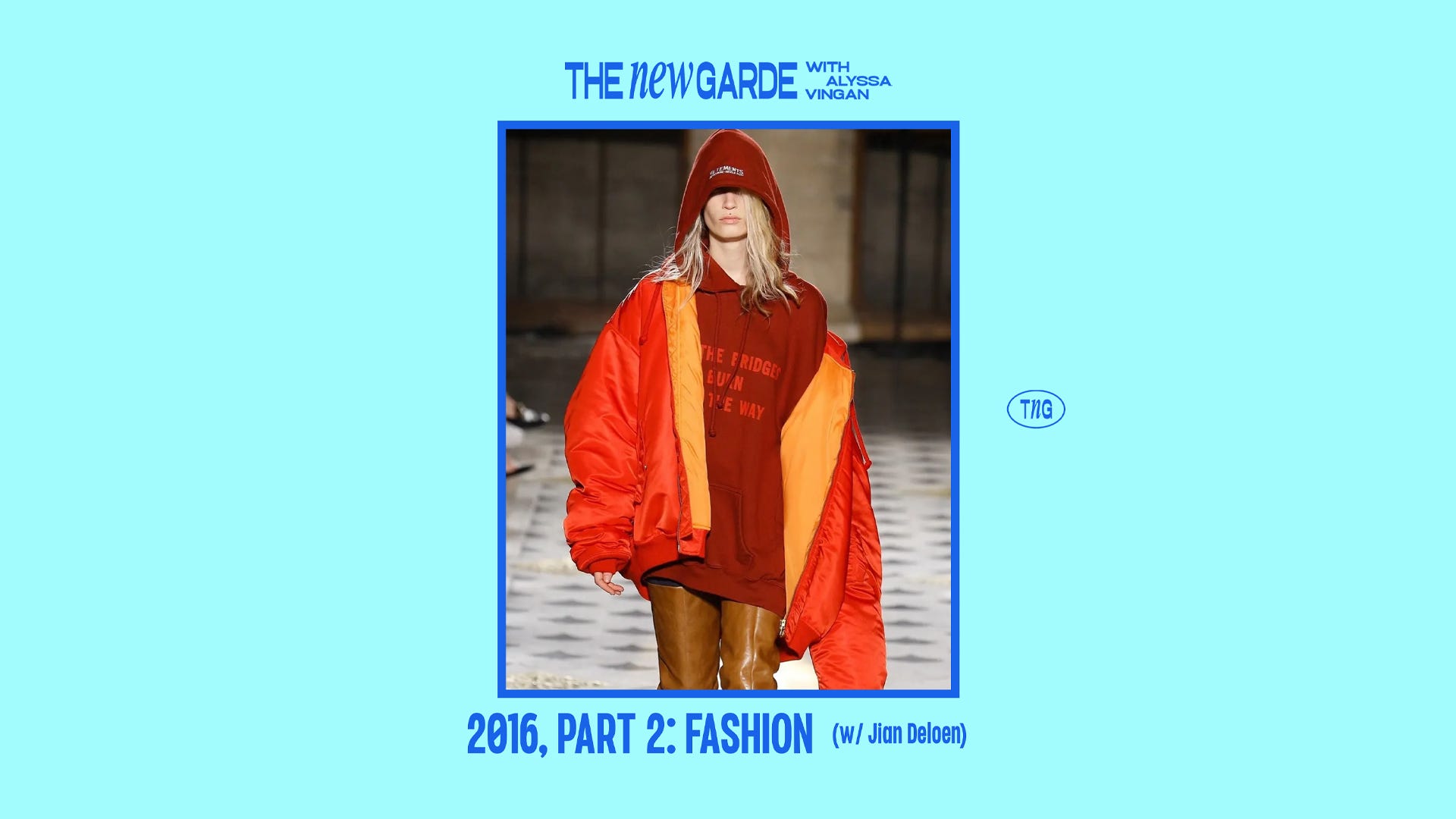 2016, Part 2: Fashion (w/ Jian DeLeon) 2016, Part 2: Fashion (w/ Jian DeLeon)