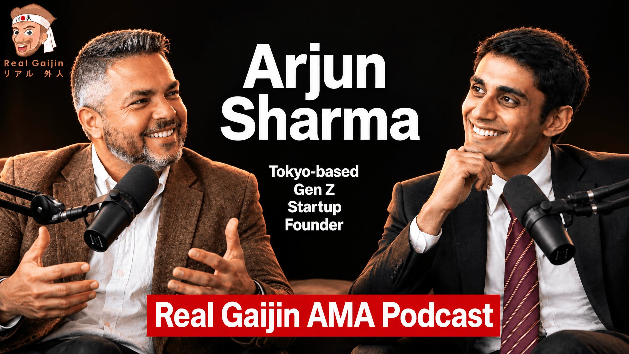 ▶︎ AMA Podcast (S-01, E-01) with Tokyo-based Gen Z Startup Founder Arjun Sharma