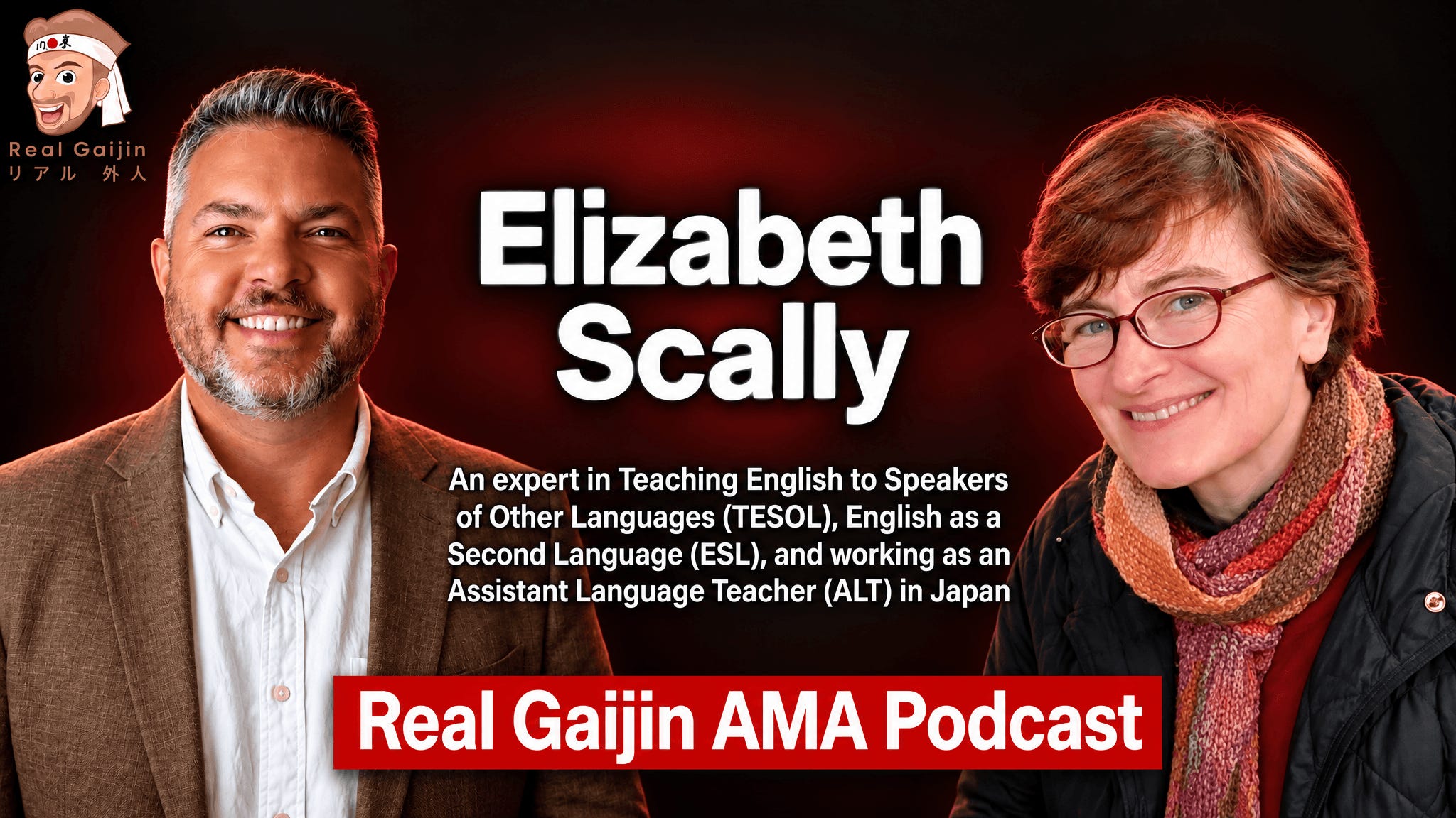 ▶︎ AMA Podcast (S-01, E-13) with Elizabeth Scally, an Experienced English Language Teacher from Canada