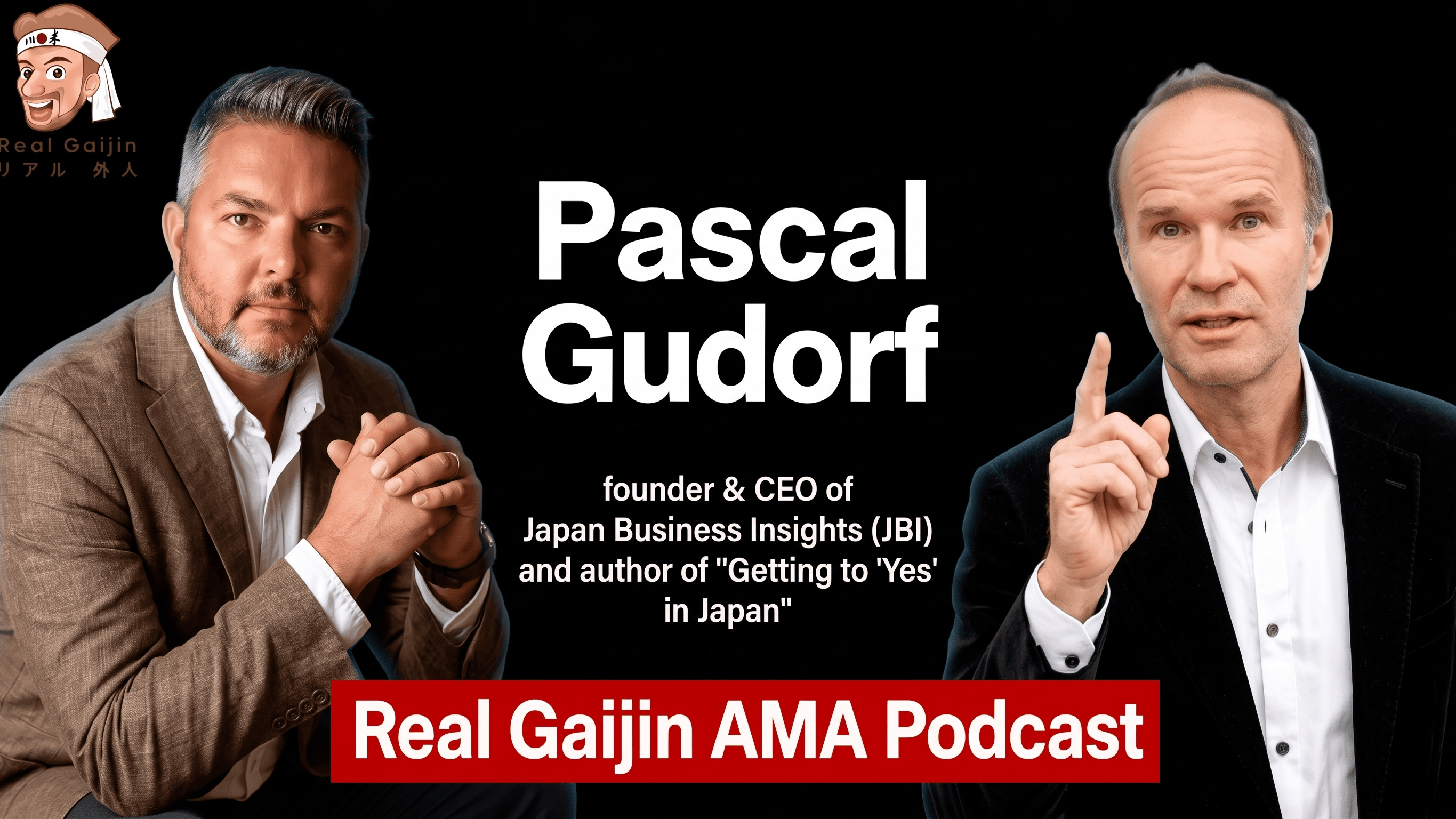 ▶︎ AMA Podcast (S-01, E-19) with Pascal Gudorf, founder & CEO of Japan Business Insights (JBI) and author of "Getting to 'Yes' in Japan"
