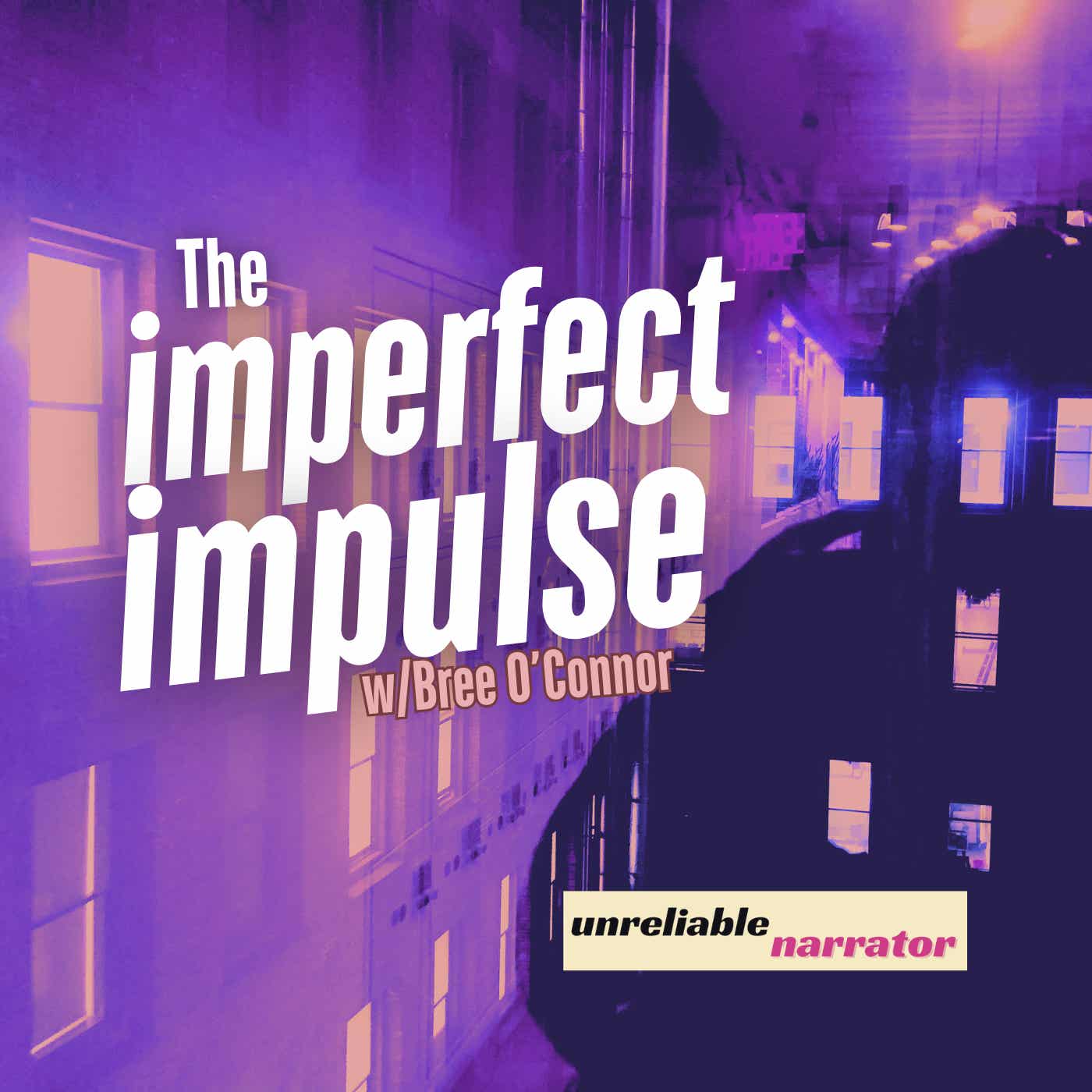 The Imperfect Impulse w/Bree O'Connor podcast artwork