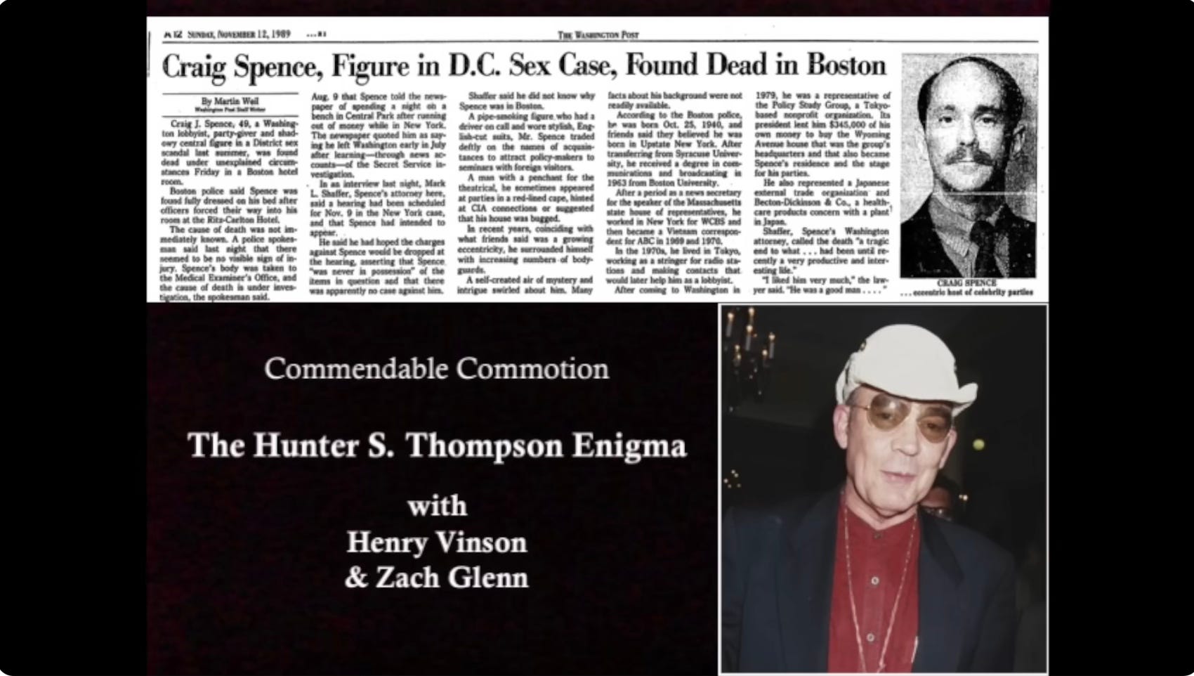 The Hunter S. Thompson Enigma (with Henry Vinson & Zach Glenn)