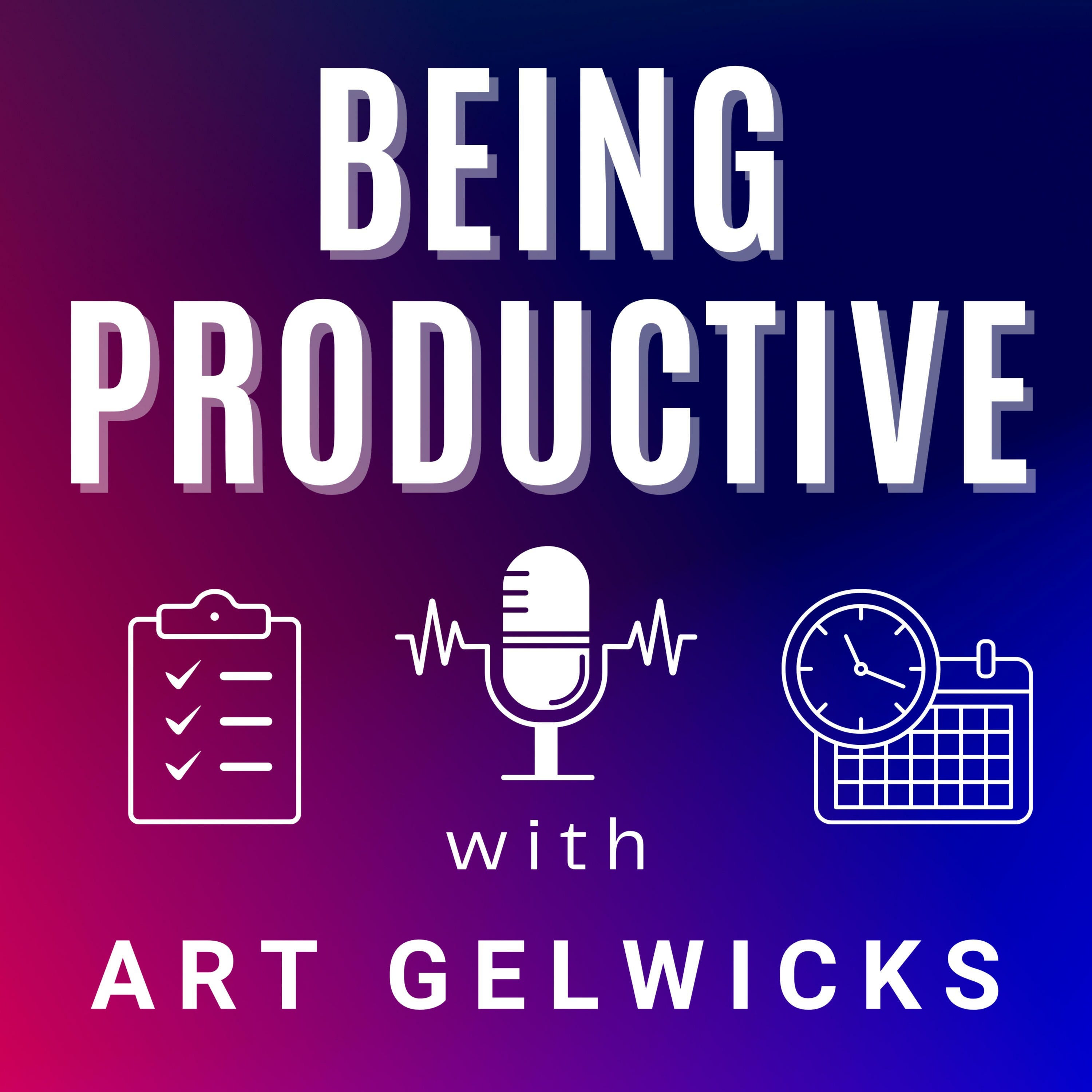 Ep 45 - Being Productive - Timeblocking and Habits vs Routines