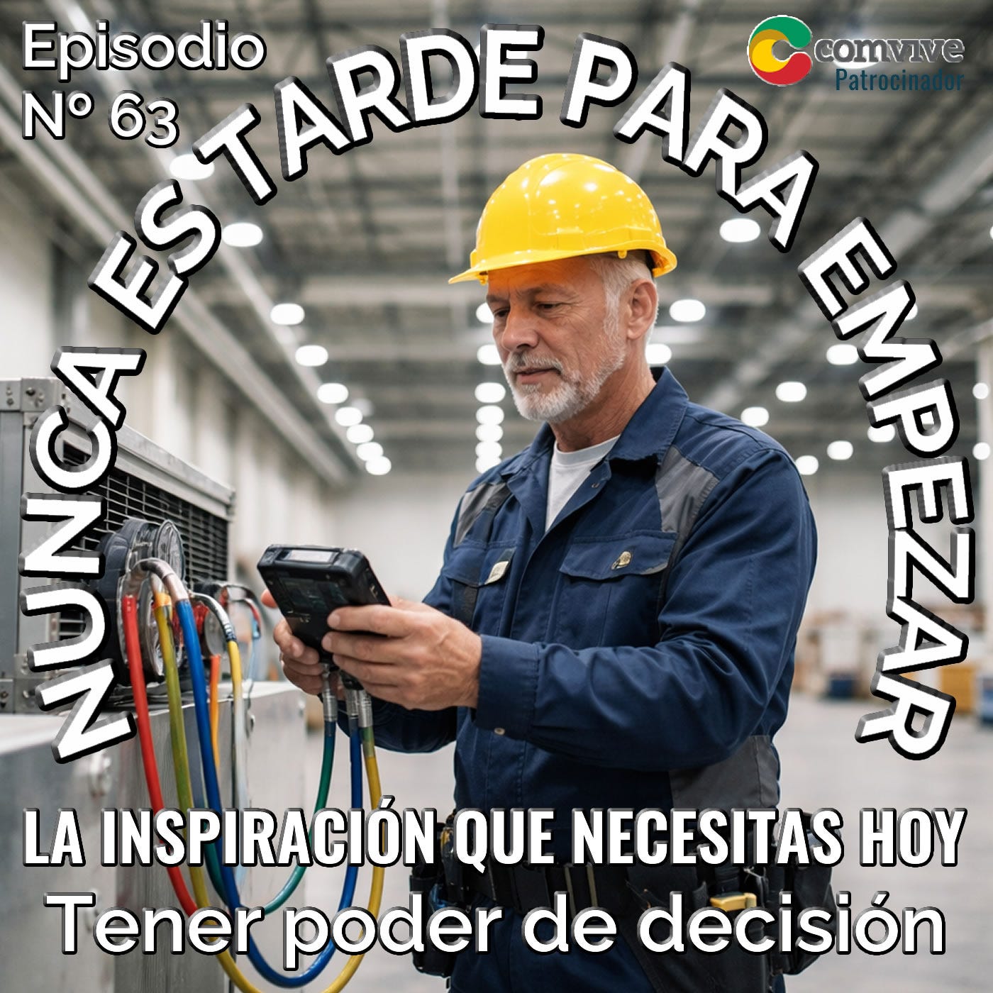 ¿Por qué tener poder de decisión sobre tu trabajo después de los 50 cambia completamente tu tranquilidad profesional? episode artwork