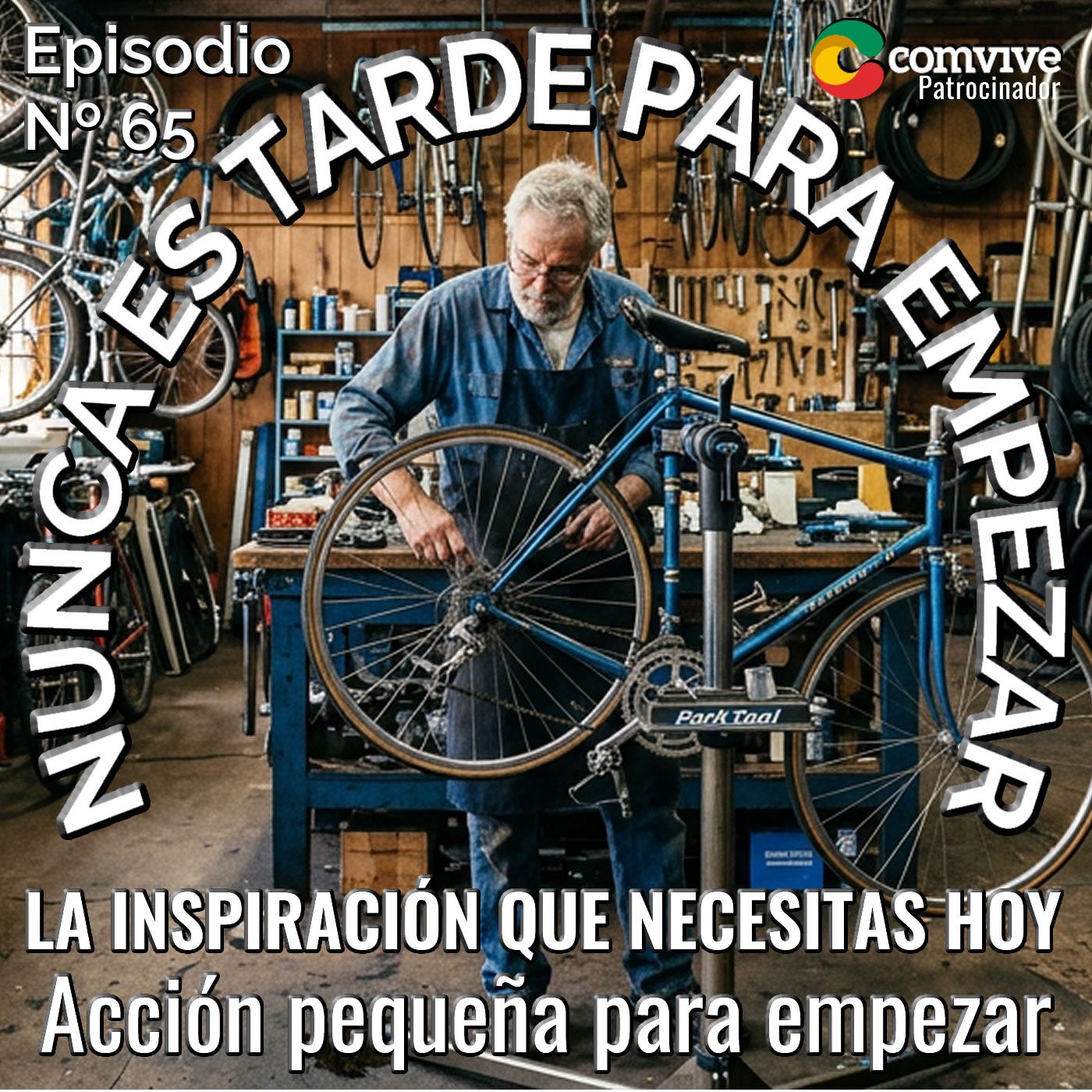 ¿Por qué una acción pequeña para empezar después de los 50 cambia más que mil planes? episode artwork
