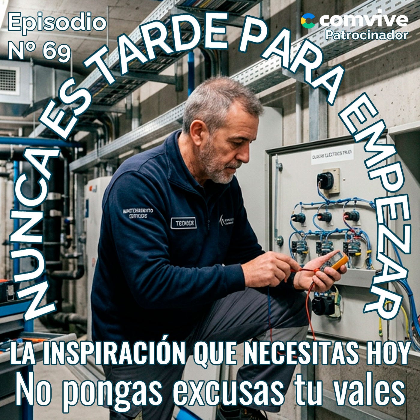 Nunca es tarde para empezar