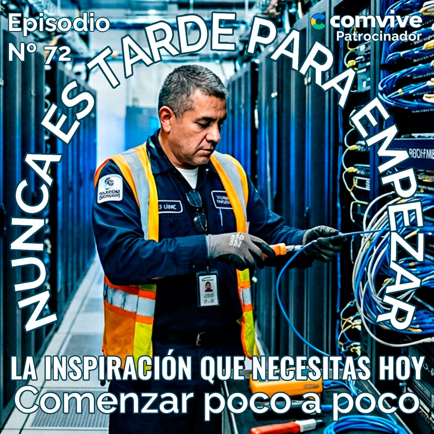Nunca es tarde para empezar