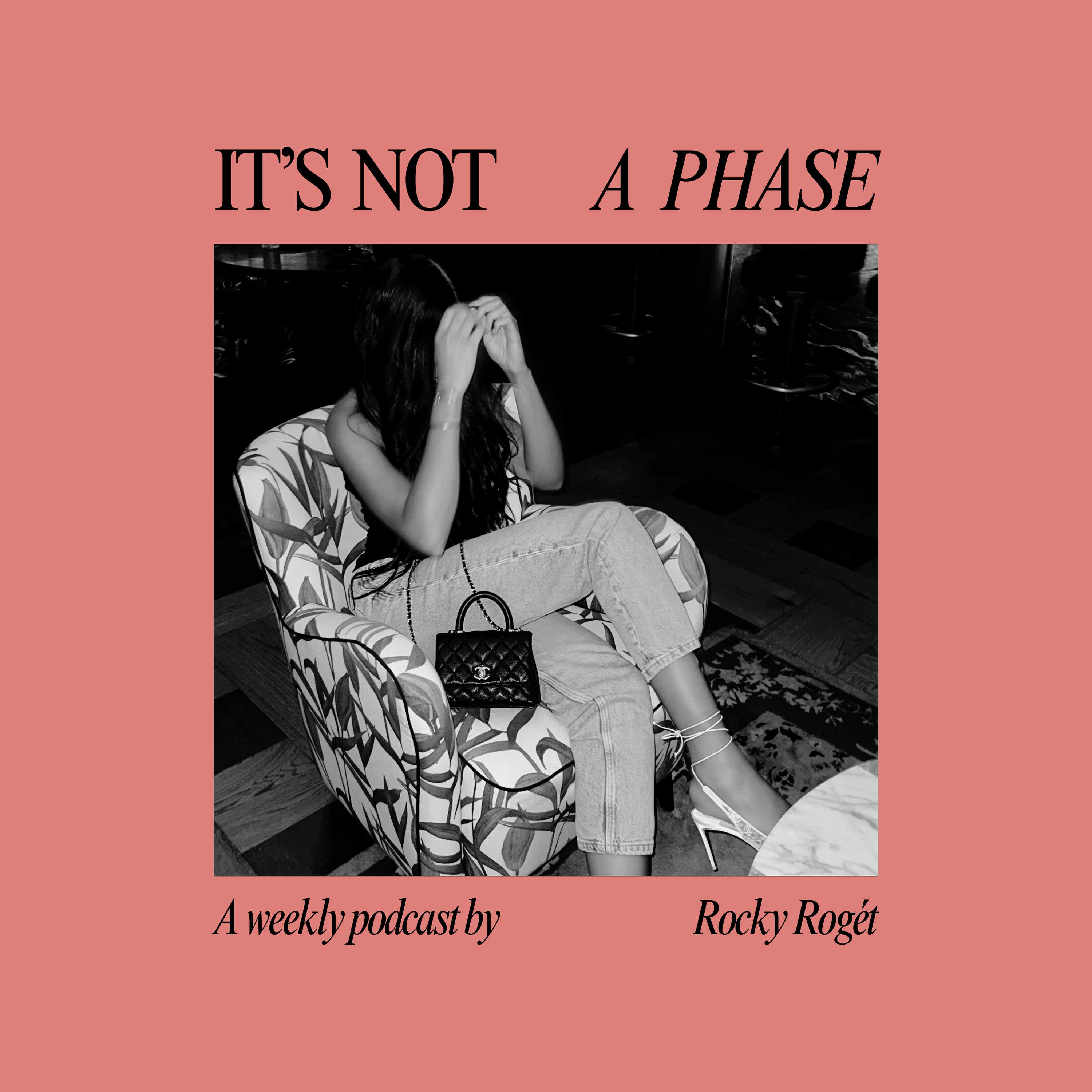 It's Not A Phase