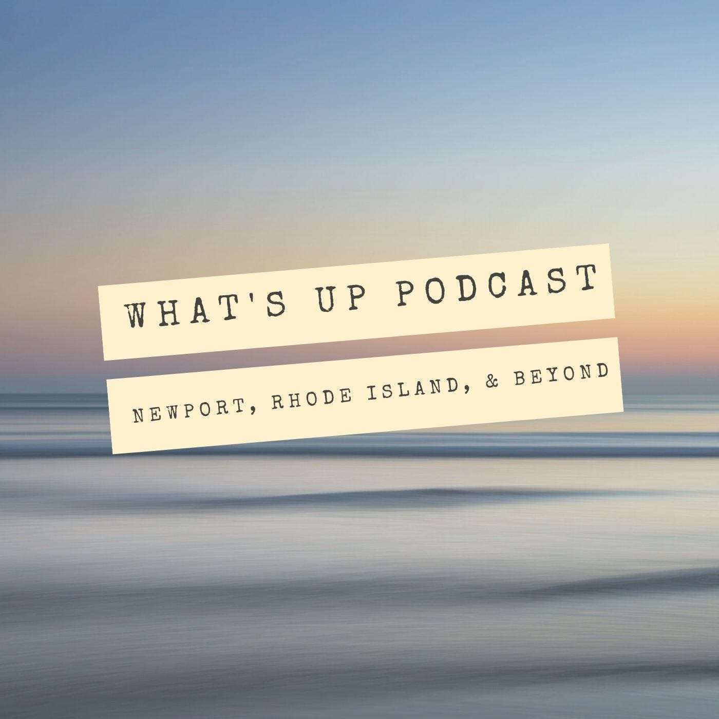 What\'sUpNewp Podcast
