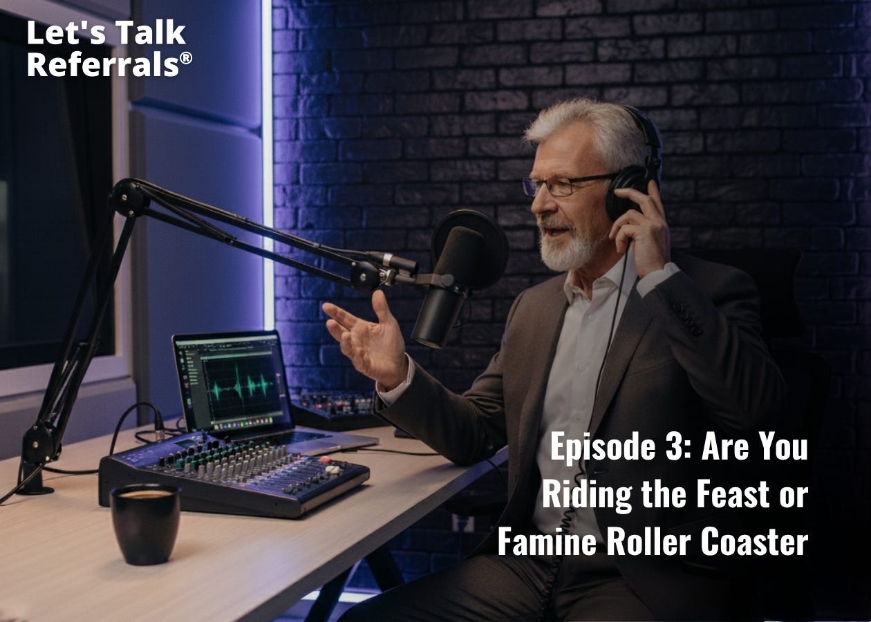 Are You Riding the Feast or Famine Roller Coaster Are You Riding the Feast or Famine Roller Coaster