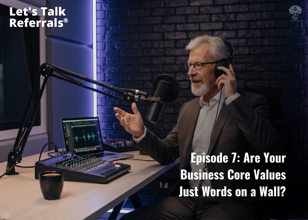 Are Your Business Core Values Just Words on a Wall? Are Your Business Core Values Just Words on a Wall?