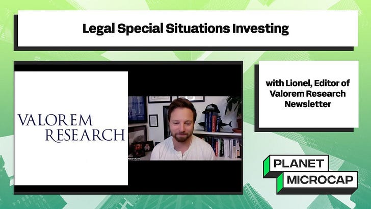 Legal Special Situations Investing with Lionel, Editor of Valorem Research Newsletter