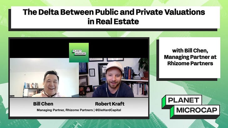 The Delta Between Public and Private Valuations in Real Estate with Bill Chen, Managing Partner at Rhizome Partners