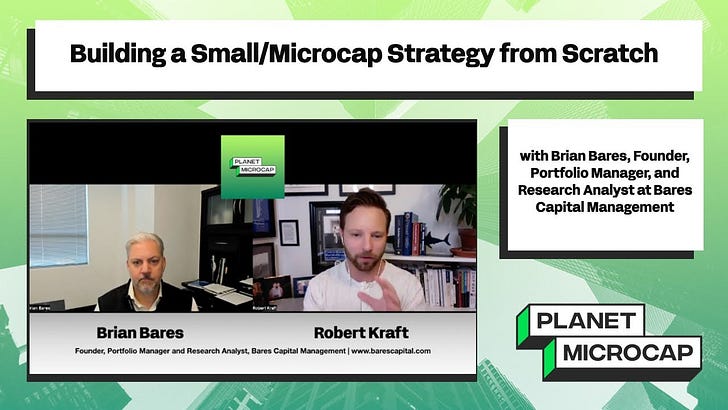 Building a Small/MicroCap Strategy from Scratch with Brian Bares, Founder, Portfolio Manager, and Research Analyst at Bares Capital Management