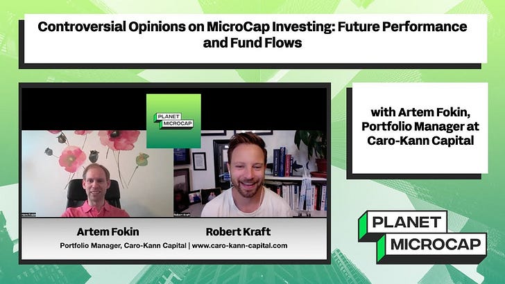 Controversial Opinions on MicroCap Investing: Future Performance and Fund Flows with Artem Fokin, Portfolio Manager at Caro-Kann Capital