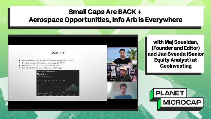 Small Caps Are BACK + Aerospace Opportunities, Info Arb is Everywhere with Maj Soueidan, (Founder and Editor) and Jan Svenda (Senior Equity Analyst) at GeoInvesting