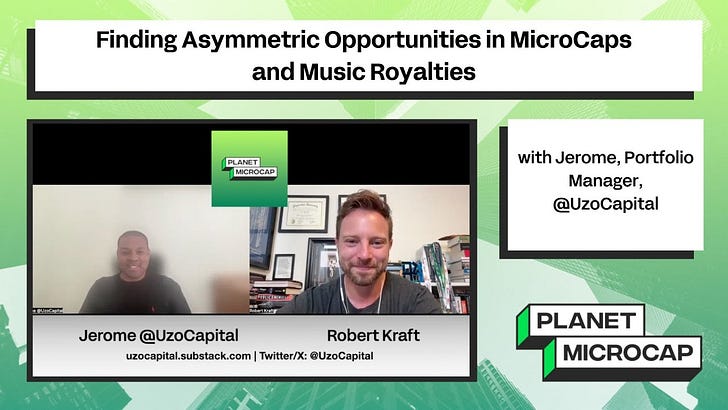Finding Asymmetric Opportunities in MicroCaps and Music Royalties with Jerome @UzoCapital