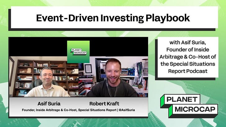 Event-Driven Investing Playbook with Asif Suria, Founder of Inside Arbitrage & Co-Host of the Special Situations Report Podcast