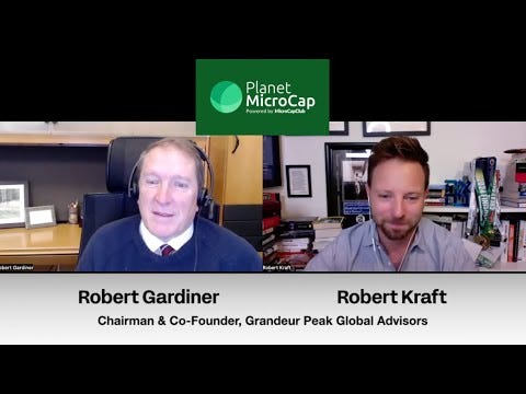Why International MicroCaps Resemble the U.S. Opportunity of the 1990s with Robert Gardiner, Chairman & Co-Founder of Grandeur Peak Global Advisors