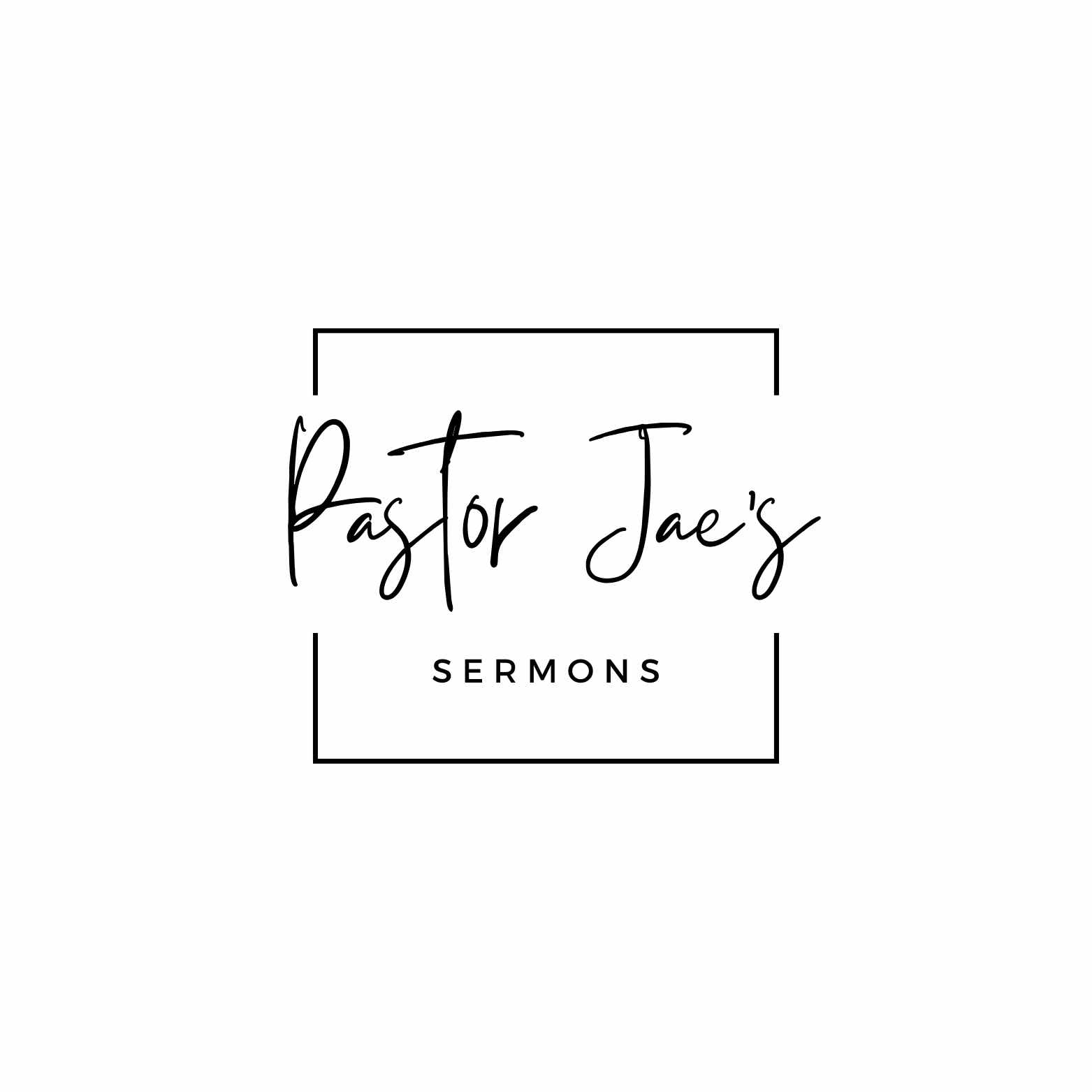 Pastor Jae's Sermons podcast artwork