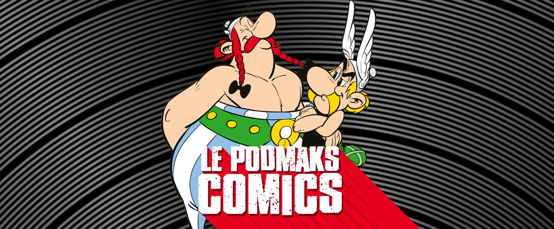 Le PodMaks Comics : Chronique spéciale Astérix