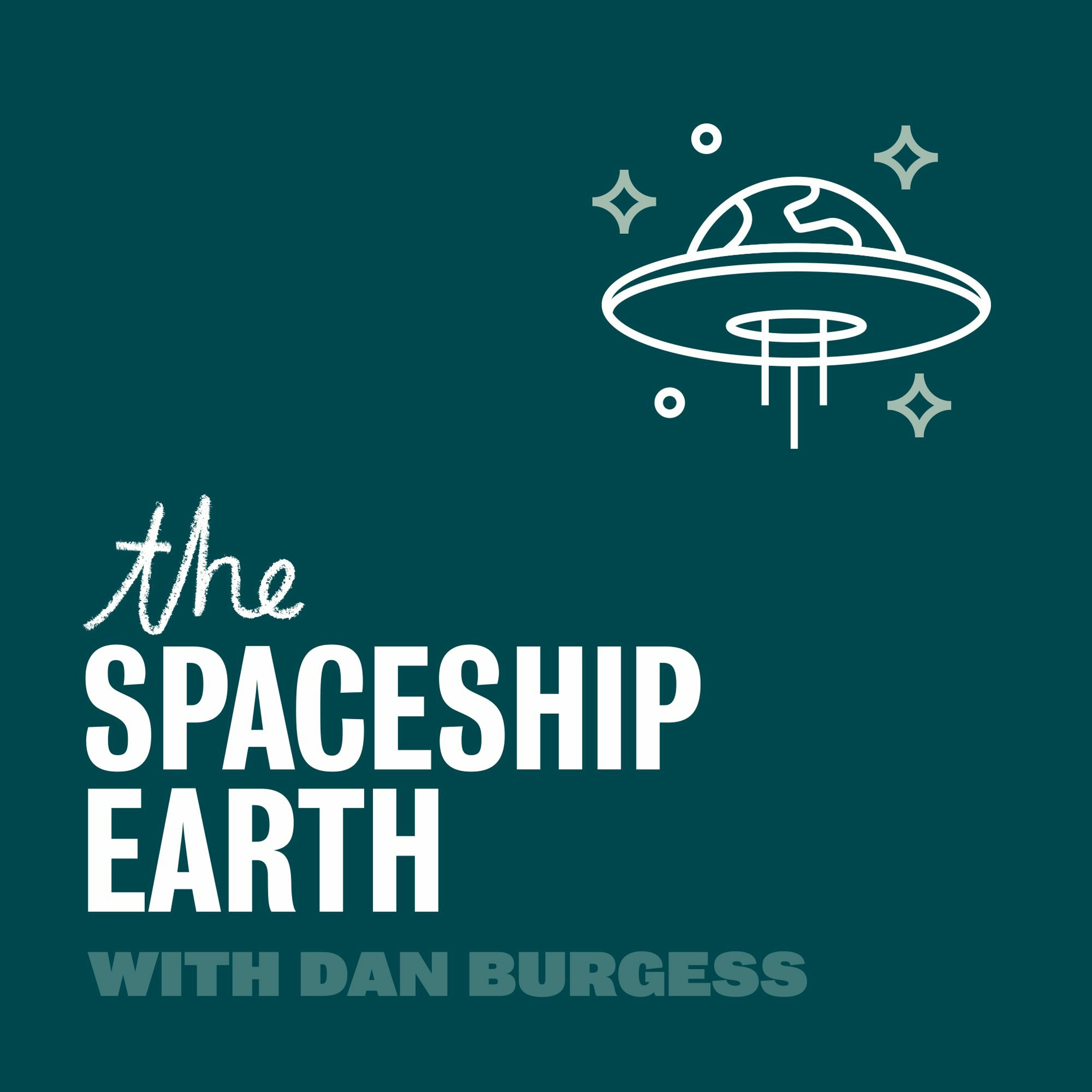 THE SPACESHIP EARTH PODCAST