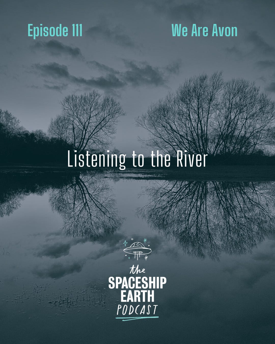 Episode 111: We Are Avon | Listening to the River episode artwork