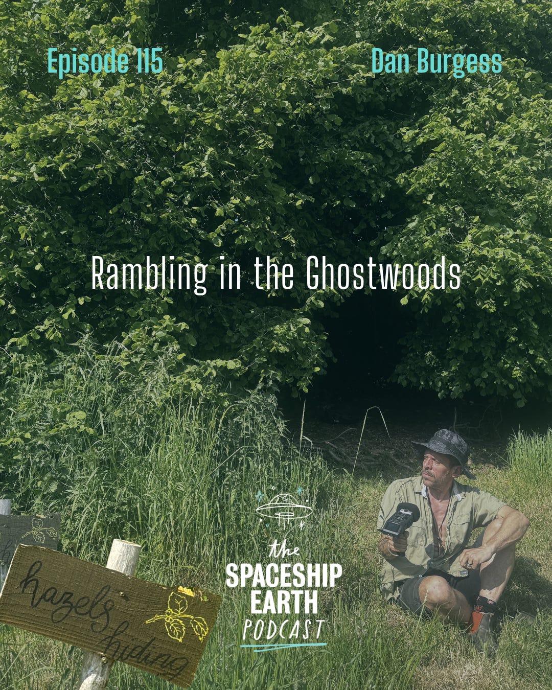 Episode 115: Dan Burgess | Rambling in the Ghostwoods episode artwork