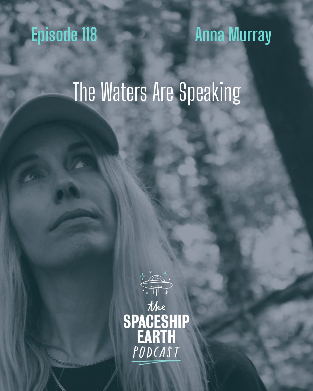 Episode 118: Anna Murray | The Waters Are Speaking episode artwork