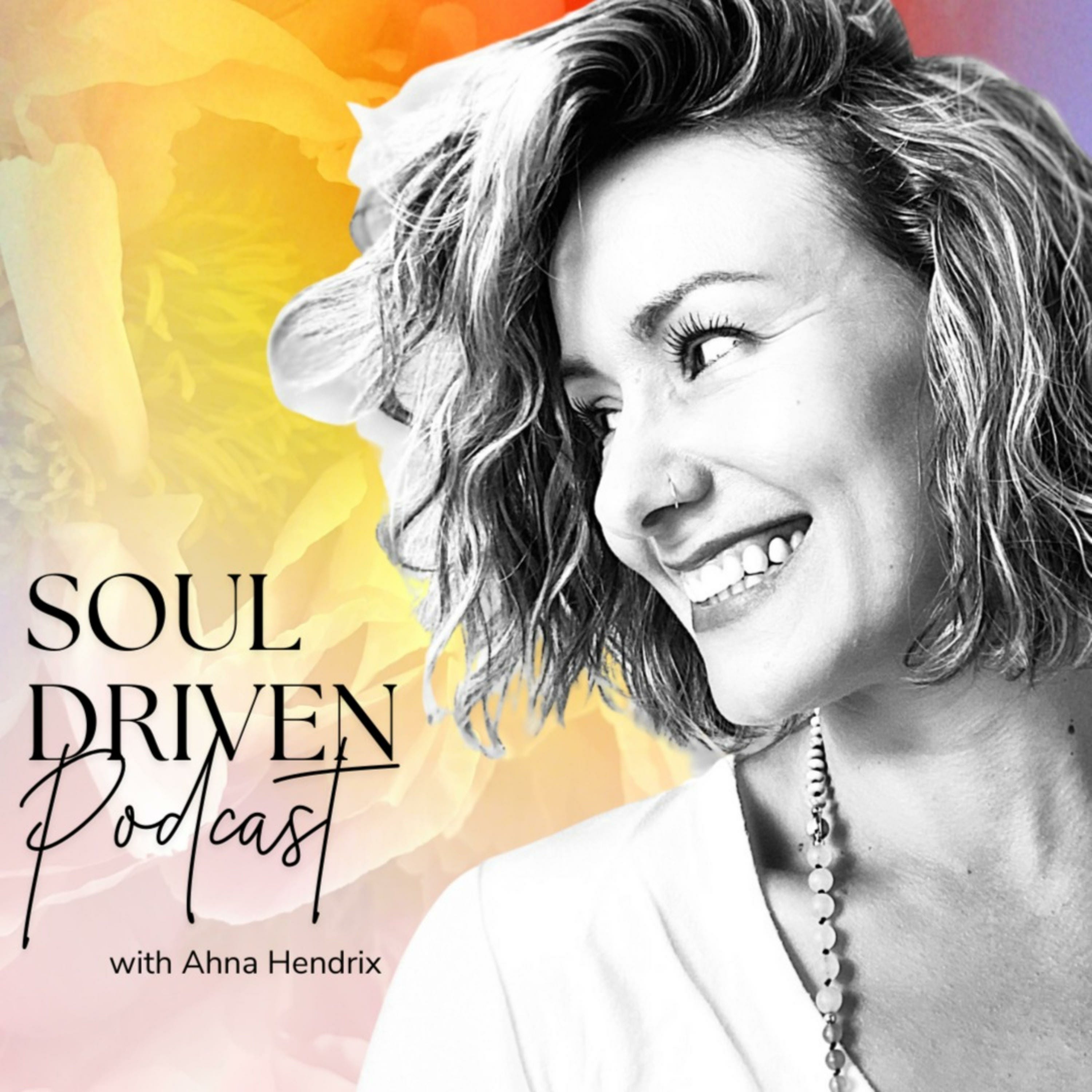 Soul Driven Podcast