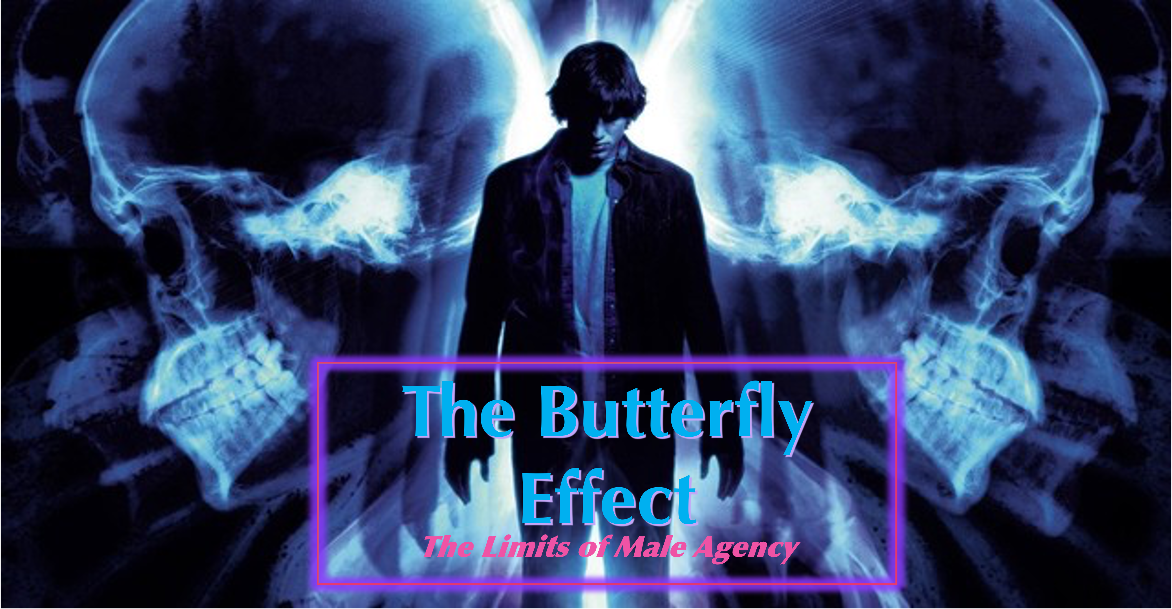 The Butterfly Effect