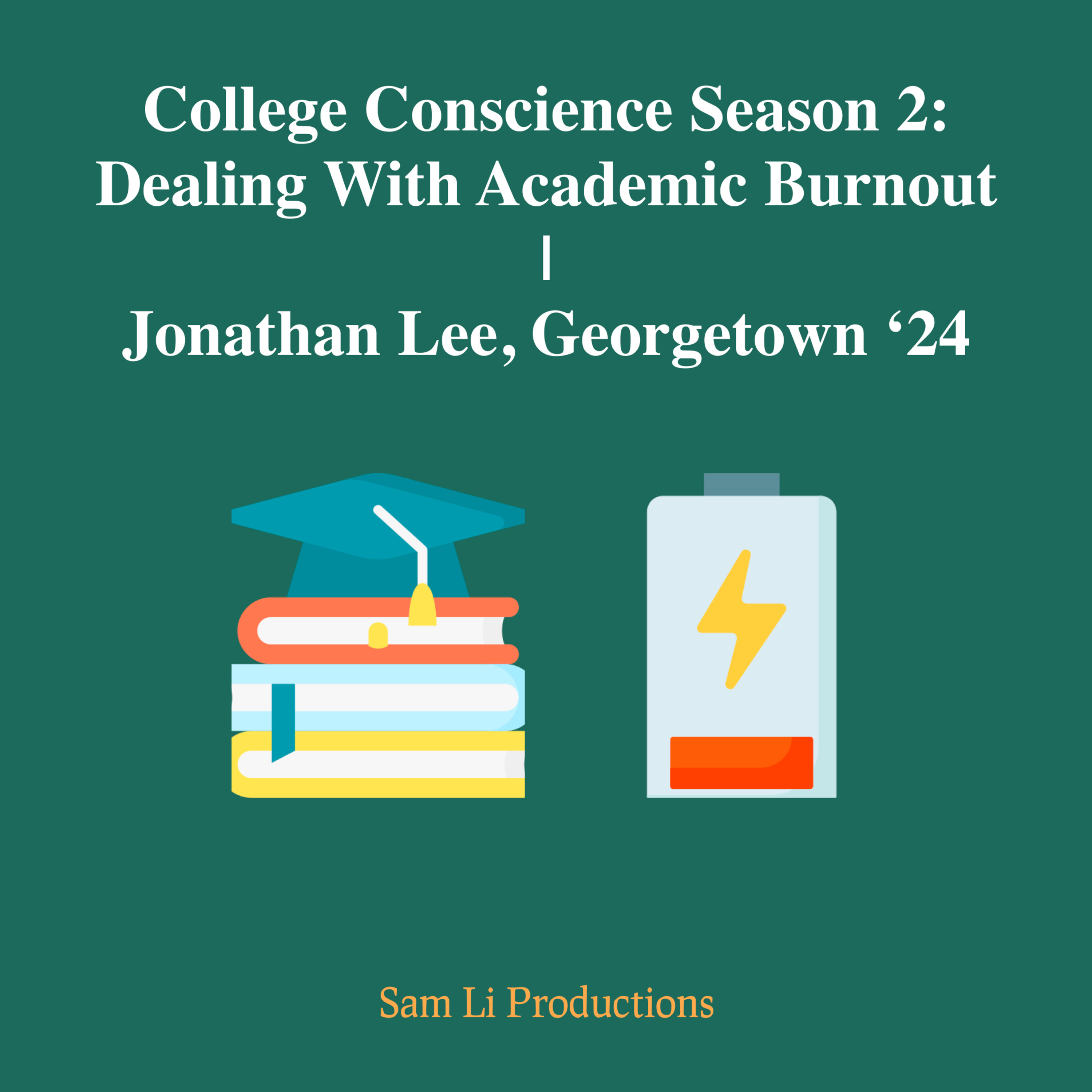 S2 E1: Dealing with Academic Burnout Throughout Different Levels of Education